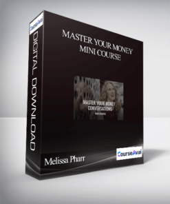Melissa Pharr - Master Your Money Mini Course