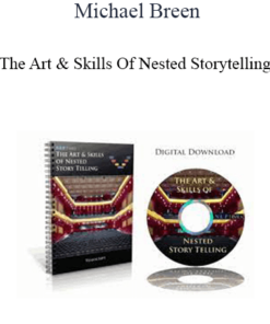 Michael Breen - The Art & Skills Of Nested Storytelling