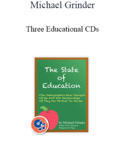 Michael Grinder - Three Educational CDs