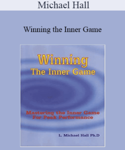 Michael Hall - Winning the Inner Game