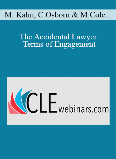Michael Kahn, Chris Osborn, ReelTime CLE, Marshall Cole, Amanda Moghaddam - The Accidental Lawyer: Terms of Engagement