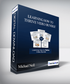 Michael Neill - Learning How to Thrive Video Bundle