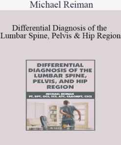 Michael Reiman - Differential Diagnosis of the Lumbar Spine