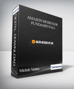 Michele Venton - Amazon Messenger Fundamentals