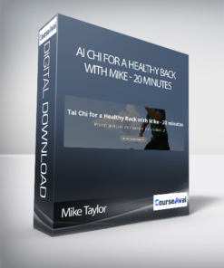 Mike Taylor - Tai Chi for a Healthy Back with Mike - 20 minutes