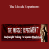 Mike Thiga - The Muscle Experiment