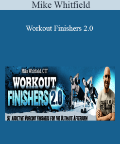 Mike Whitfield - Workout Finishers 2.0
