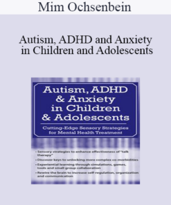 Mim Ochsenbein - Autism