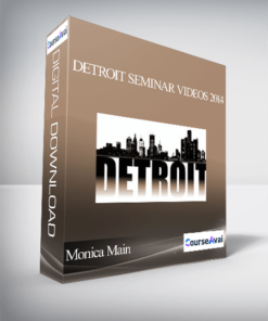 Monica Main - Detroit Seminar Videos 2014