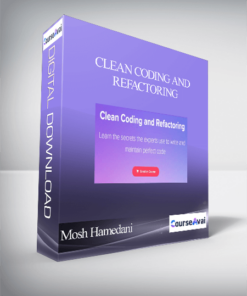 Mosh Hamedani - Clean Coding and Refactoring