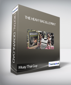 Muay Thai Guy – The Heavy Bag Blueprint