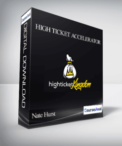 Nate Hurst - High Ticket Accelerator 2020
