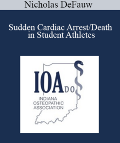 Nicholas DeFauw - Sudden Cardiac Arrest/Death in Student Athletes