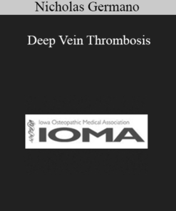 Nicholas Germano - Deep Vein Thrombosis