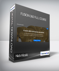 Nick Kloski - Fusion 360 Full Course