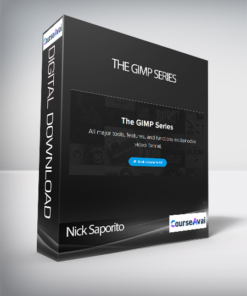 Nick Saporito - The GIMP Series