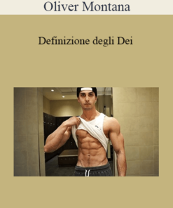Oliver Montana - Definizione Degli Dei
