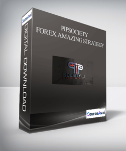 PIPSOCIETY – FOREX AMAZING STRATEGY