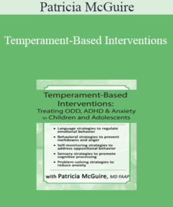 Patricia McGuire - Temperament-Based Interventions: Treating ODD