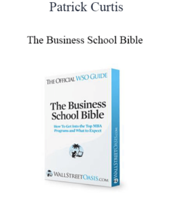 Patrick Curtis - The Business School Bible
