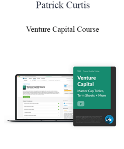Patrick Curtis - Venture Capital Course