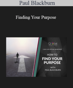 Paul Blackburn - Finding Your Purpose