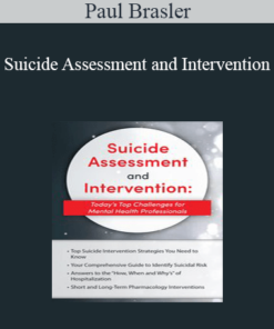 Paul Brasler - Suicide Assessment and Intervention: Today's Top Challenges for Mental Health Professionals
