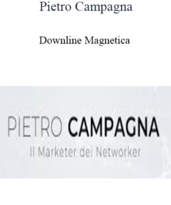 Pietro Campagna - Downline Magnetica