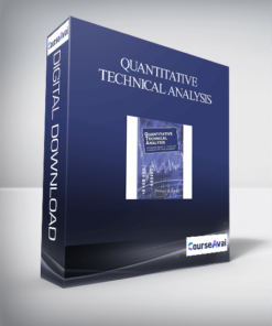 Quantitative Technical Analysis: An integrated approach to trading system development and trading management