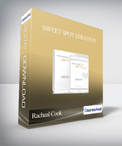 Racheal Cook - Sweet Spot Strategy
