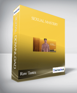 Raw Tantra – Sexual Mastery