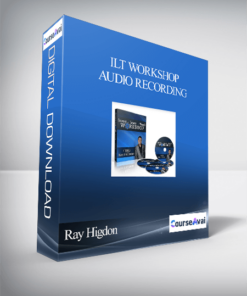 Ray Higdon – ILT Workshop Audio Recording