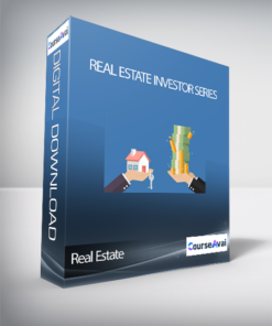 Real Estate Investor Series – Real Estate