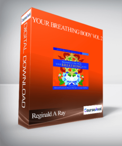 Reginald A Ray – Your Breathing Body VOL 2