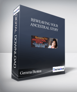 Reweaving Your Ancestral Story With Gemma Benton