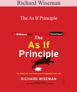 Richard Wiseman - The As If Principle