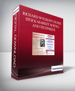 Richard Wyckoff Course – Stock Market Science and Technique
