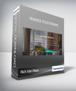 Rick Van Ness - Finance Your Dreams