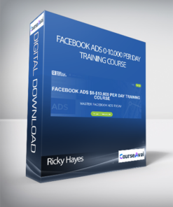 Ricky Hayes - FACEBOOK ADS 0-10