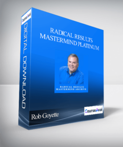 Rob Goyette - Radical Results Mastermind Platinum