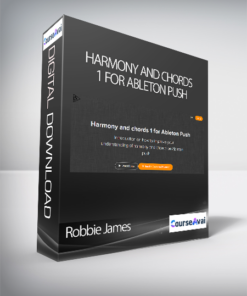 Robbie James - Harmony and chords 1 for Ableton Push