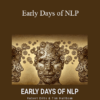 Robert Dilts Tim Hallbom – Early Days of NLP » Courses[GB]
