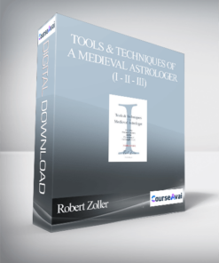 Robert Zoller - Tools & Techniques of a Medieval Astrologer (I - II - III)