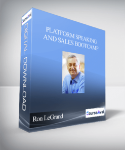 Ron LeGrand & Dan Kennedy Platform Speaking and Sales Bootcamp