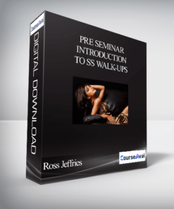 Ross Jeffries Pre Seminar – Introduction To SS Walk-ups