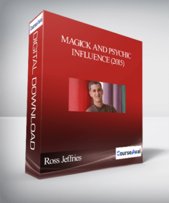 Ross Jeffries – Magick And Psychic Influence (2015)