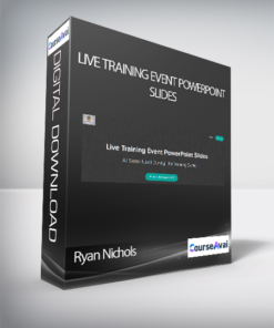 Ryan Nichols - Live Training Event PowerPoint Slides