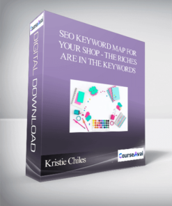 Kristie Chiles - SEO KEYWORD MAP For Your Shop - THE RICHES ARE IN THE KEYWORDS - HERE’S HOW