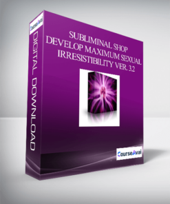 SUBLIMINAL SHOP – DEVELOP MAXIMUM SEXUAL IRRESISTIBILITY VER. 3.2
