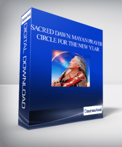 Sacred Dawn: Mayan Prayer Circle for the New Year